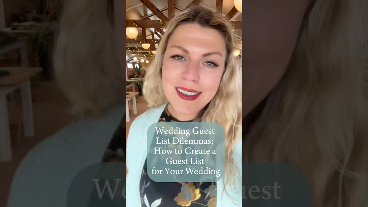 How to Create a Wedding Guest List 