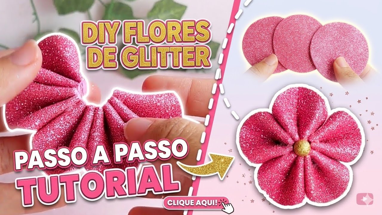 💥 Super f&aacute;cil💥 FLORZINHA de EVA com glitter passo a passo | C&oacute;mo hacer flores en foami f&aacute;ciles