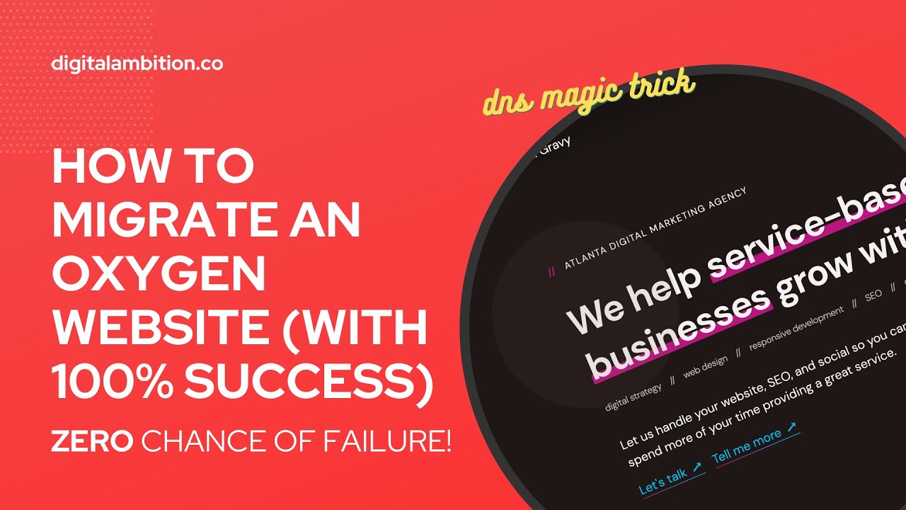 How to Migrate an Oxygen Website with ZERO Chance of Failure