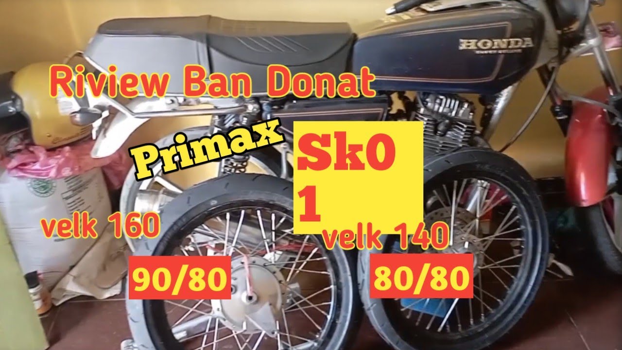 Riview ban donat 90/80 velk 160 dan 80/80 velk 140 || primax sk01