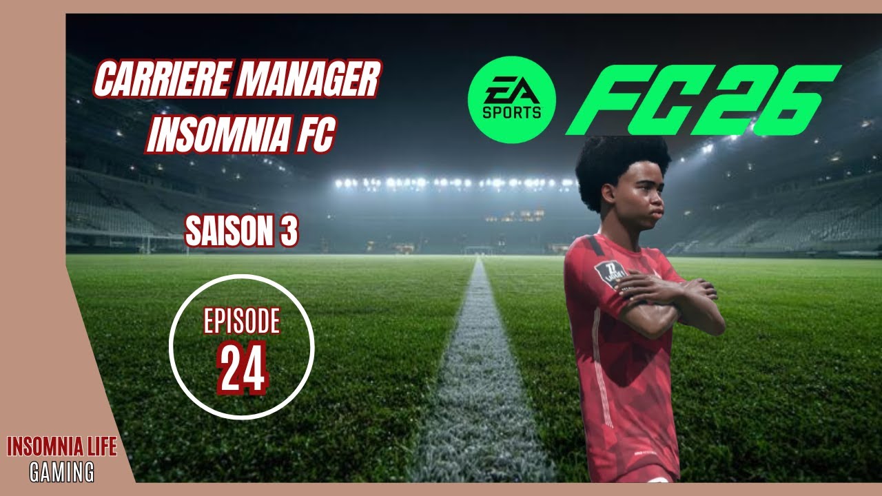 Je m'énerve !!! | CARRIERE MANAGER INSOMNIA FC #24 - FC25
