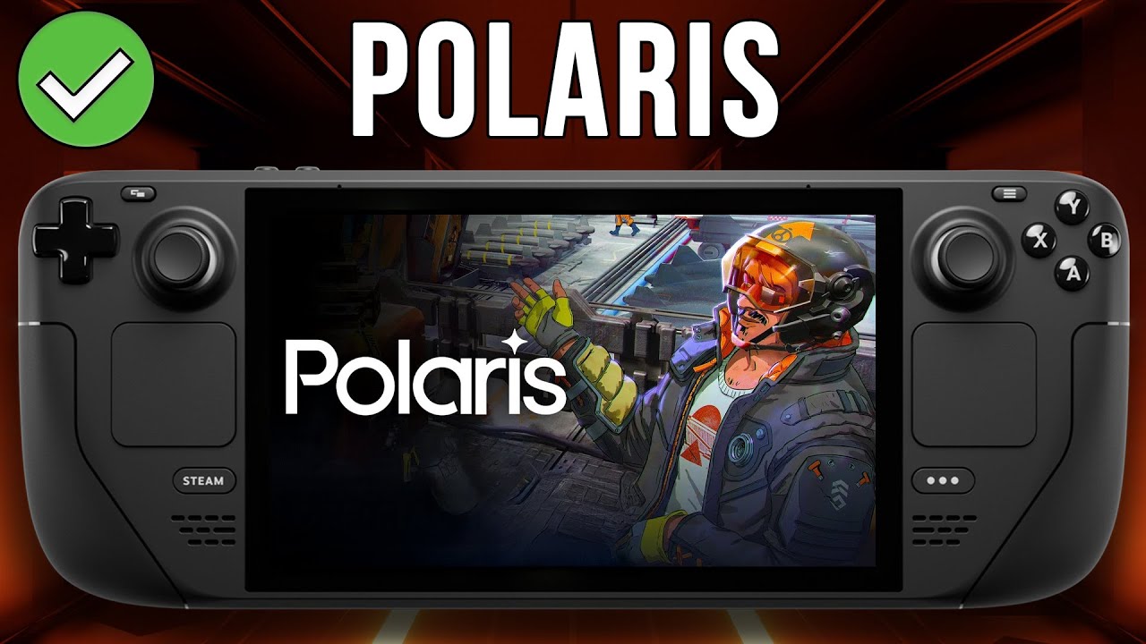 POLARIS - Steam Deck - Performance Test