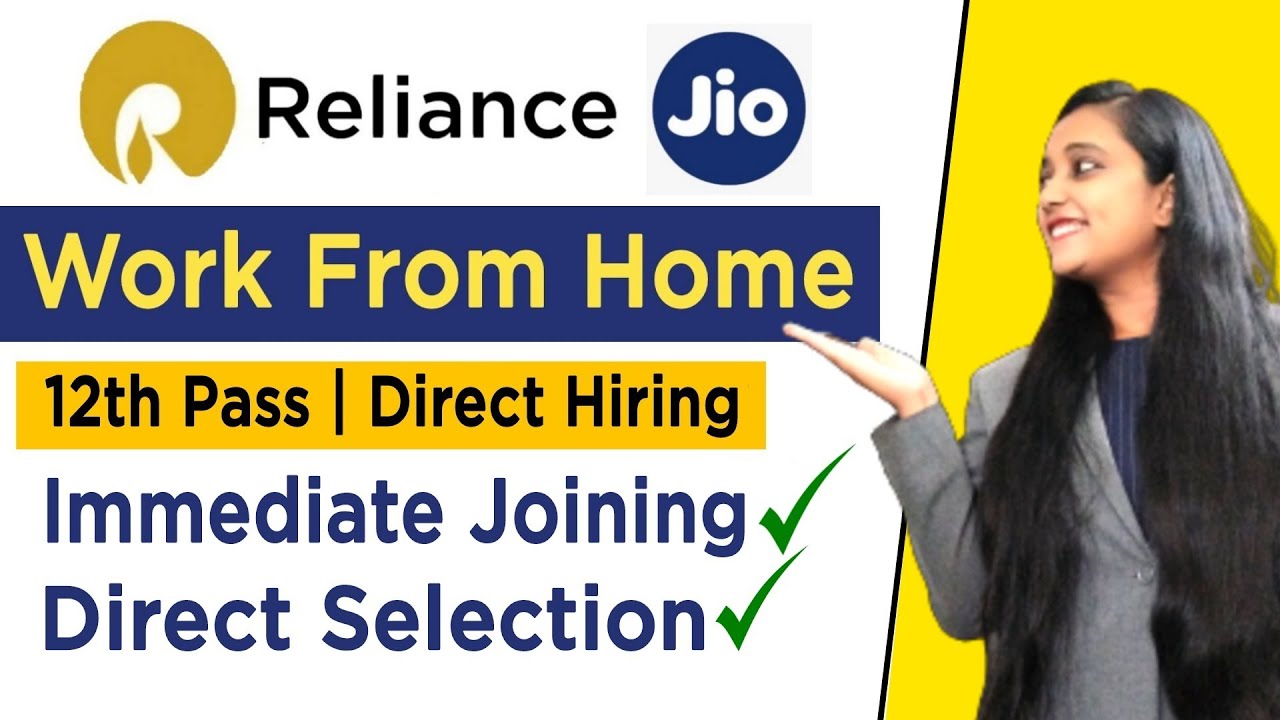 Reliance Jio Recruitment 2022 | Work From Home Jobs | 12th Pass Job | Reliance Jio Job Vacancy 2022