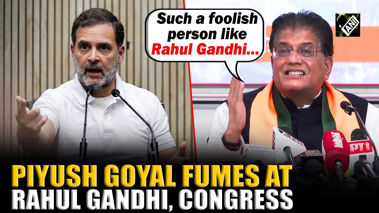 “They confuse our farmers…”: Piyush Goyal fumes at LoP Rahul Gandhi, alleges he spread “lies”