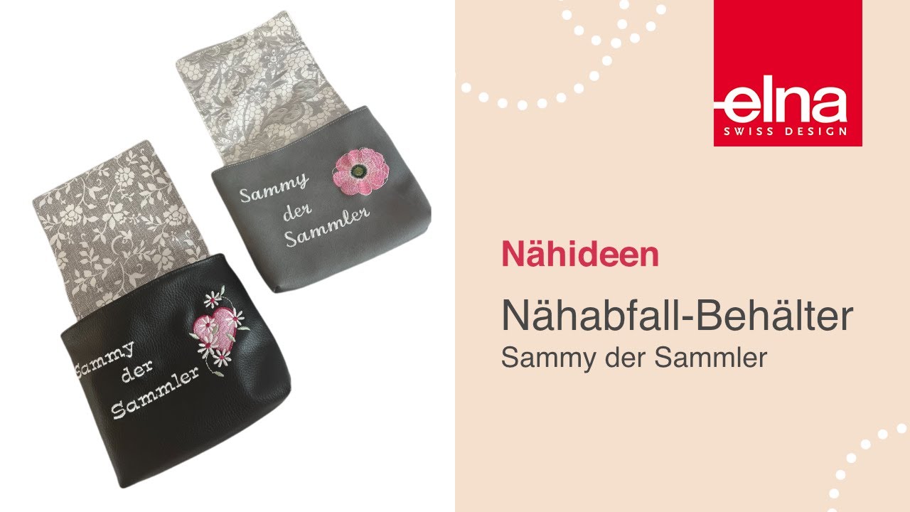 Nähabfall-Behälter - Sammy, der Sammler | Deine Stoffreste | KreativZeit | Elna Deutschland GmbH