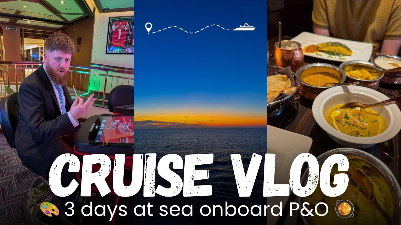 КРУИЗНЫЙ ВИДЕОБЛОГ 🛳️🥘🌊 3 дня в море на борту P&O Ventura, еда, шопинг, ремесла и многое другое!