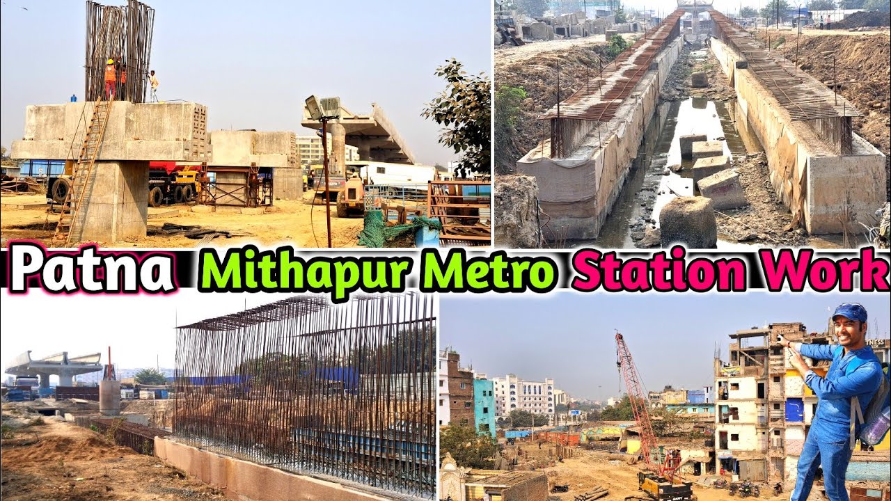 Mithapur Metro Station Work Update || Patna Metro