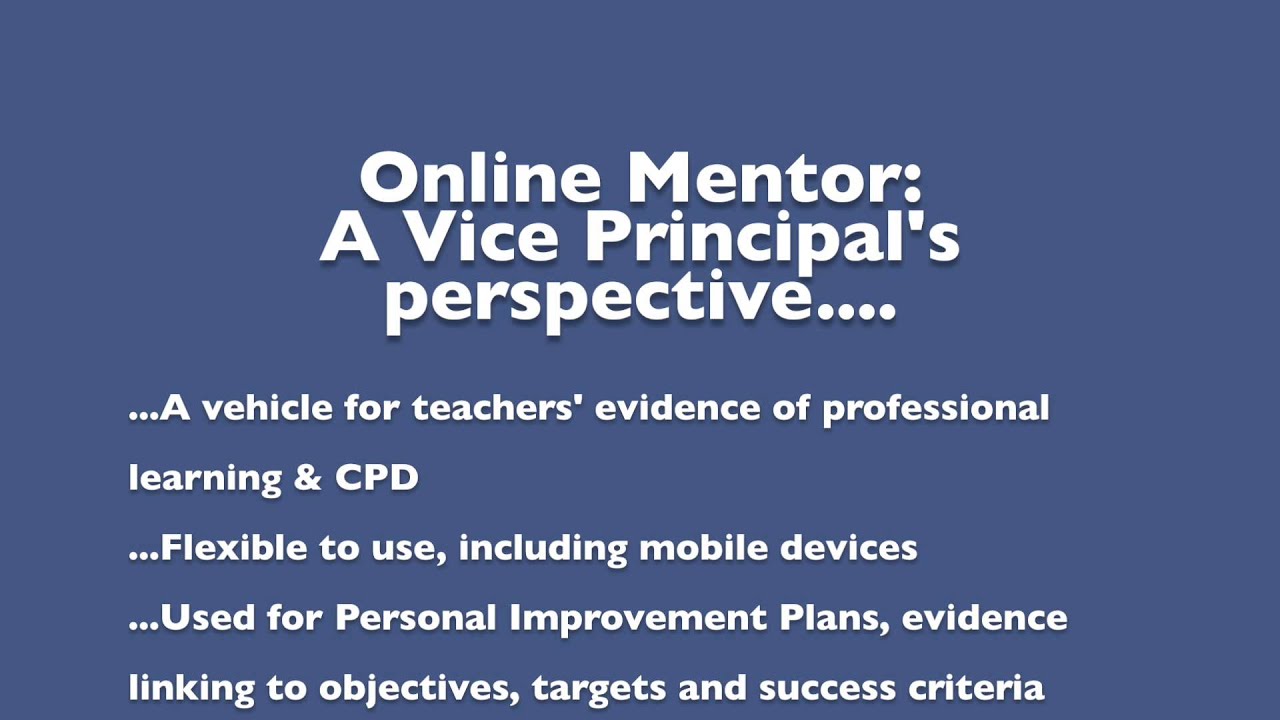Online Mentor A Vice Principal's perspective