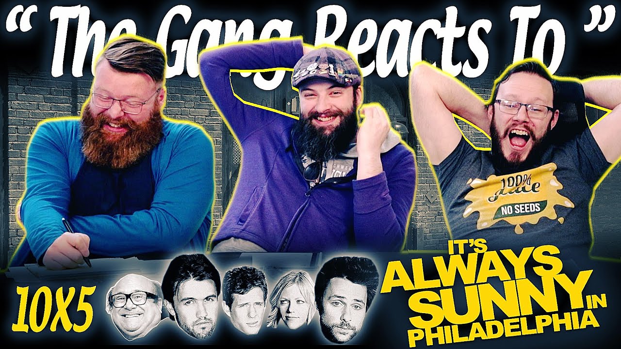 It's Always Sunny in Philadelphia 10x5 REACTION!! “The Gang Spies Like U.S.”