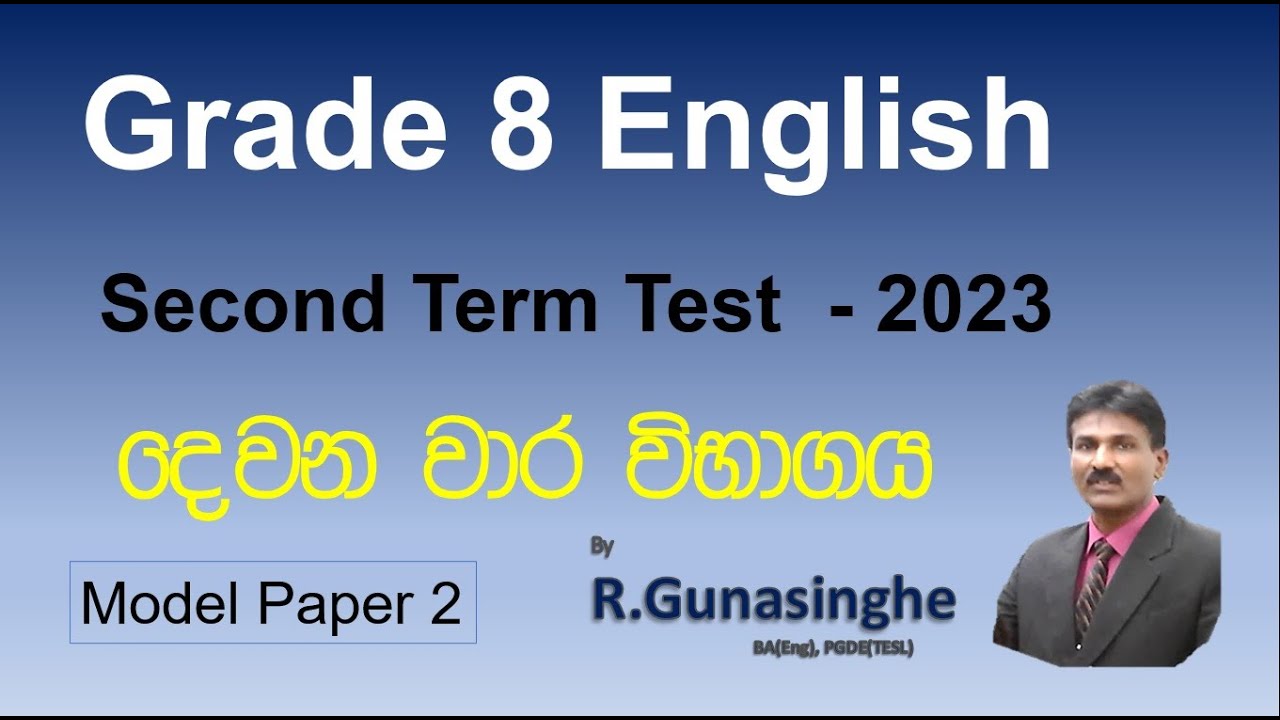 Grade 8 English  - Second Term Test 2023   Model Paper 2