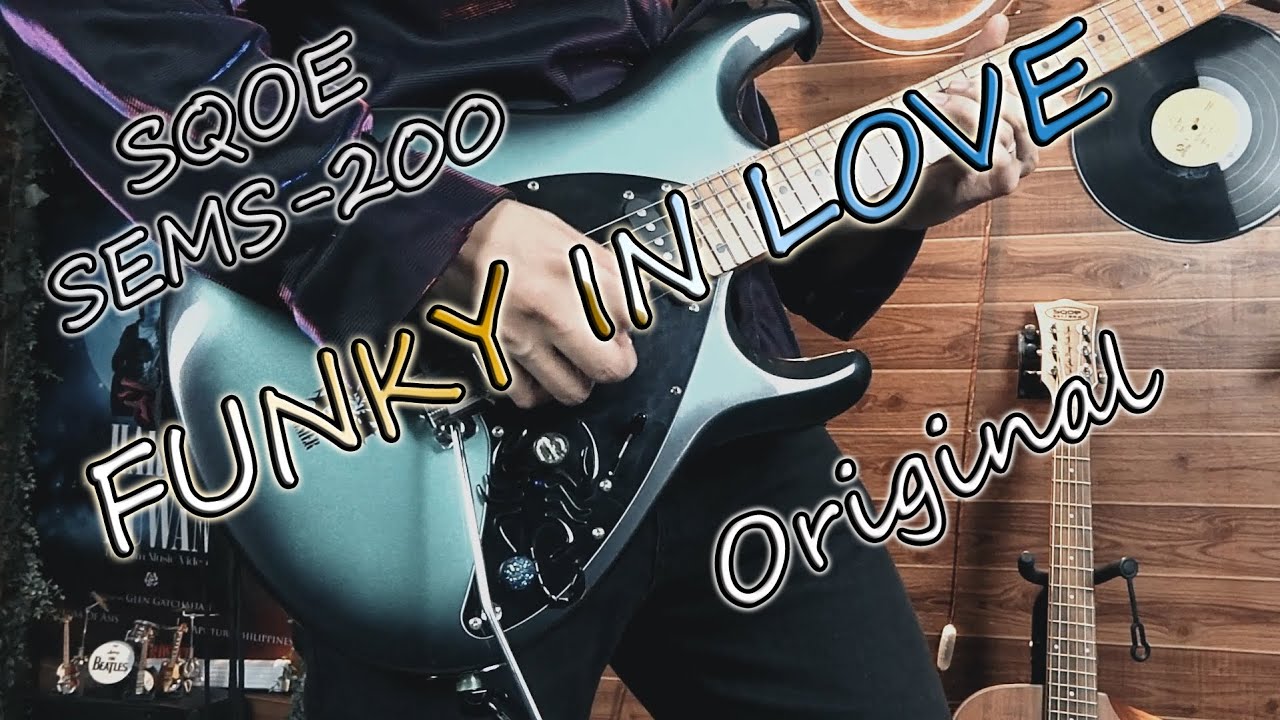 FUNKY IN LOVE using SQOE SEMS-200 [Original Instrumental] #original  #funk #love #instrumental