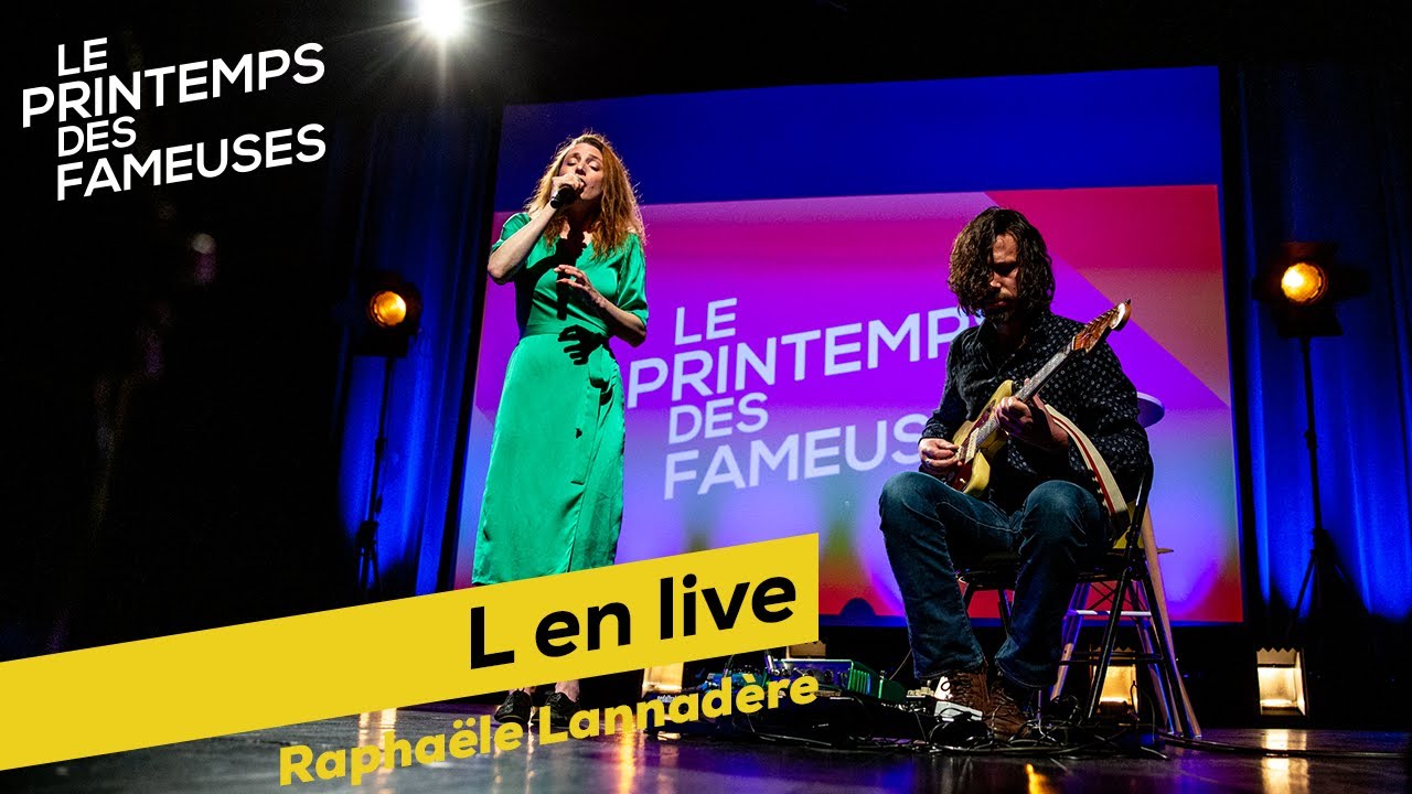 Raphaële Lannadère (L) en live au #PrintempsDesFameuses