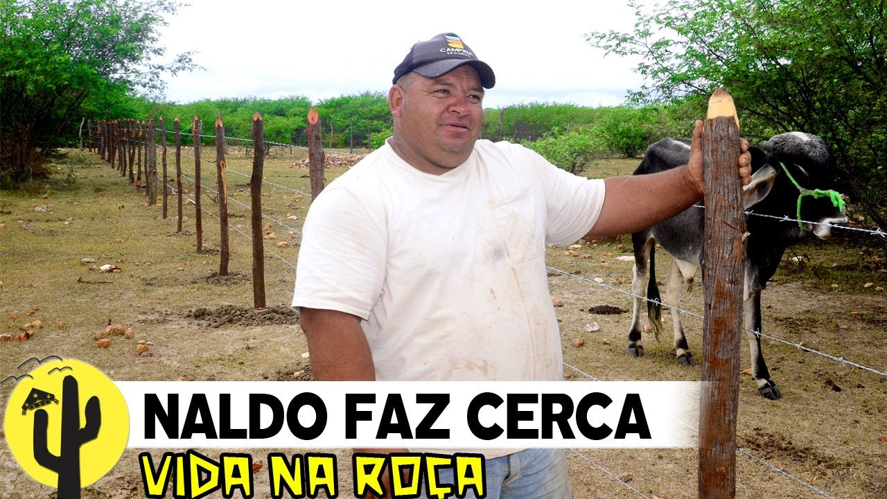 [VIDA NA ROÇA] Naldo Vida no Cariri, mostra mais um Belo Trabalho, ele Faz uma CERCA 🌵
