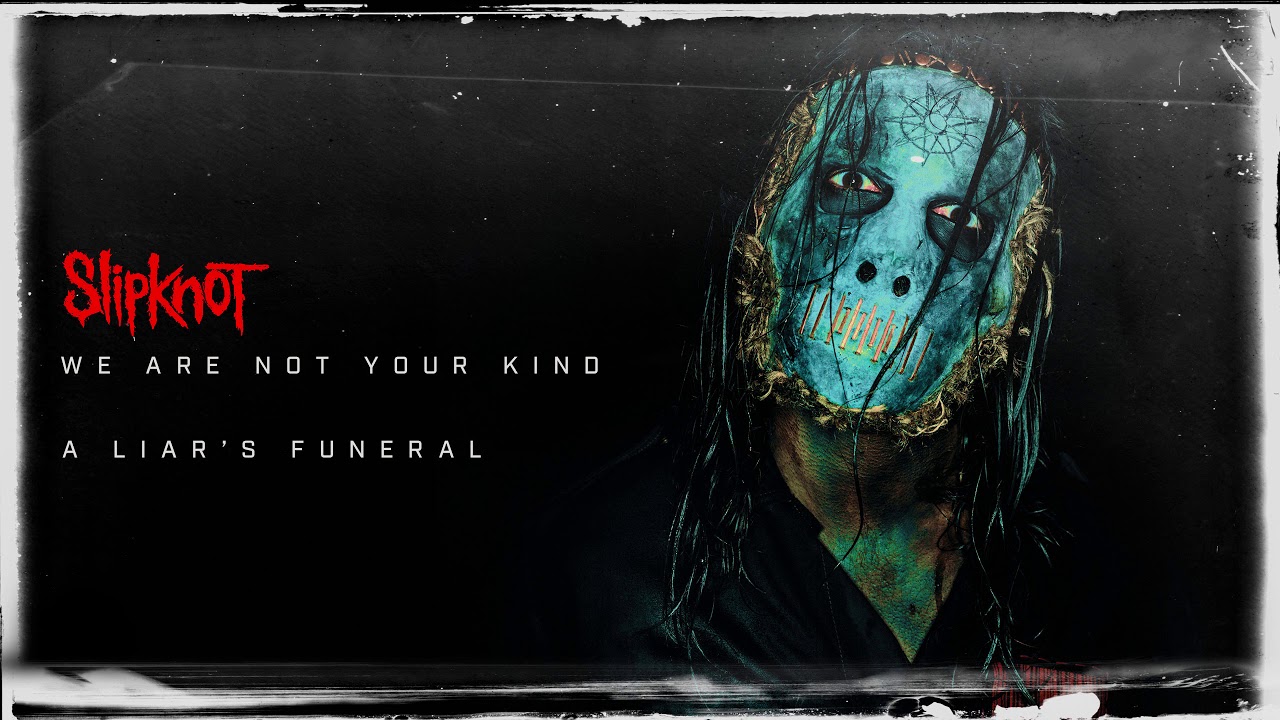 Slipknot - A Liar's Funeral (Audio)