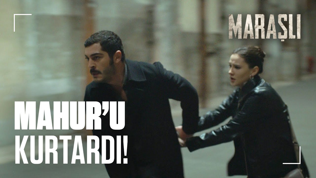 Maraşlı, Mahur'u kurtarıyor! - Maraşlı