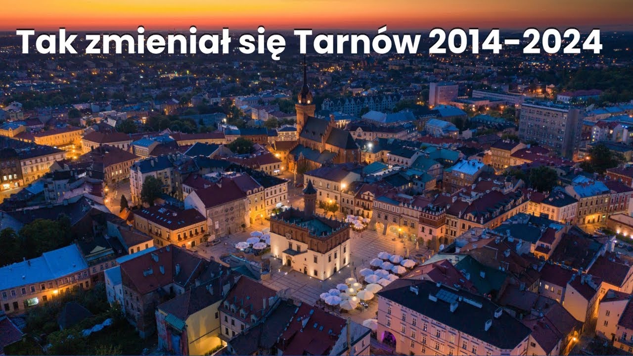 Tak zmieniał się Tarnów 2014 - 2024