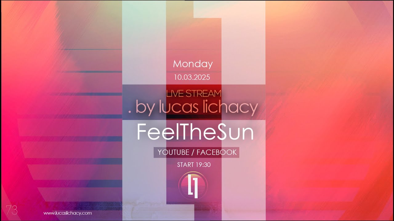 Feel the Sun by Lucas Lichacy  #73 10-03-2025