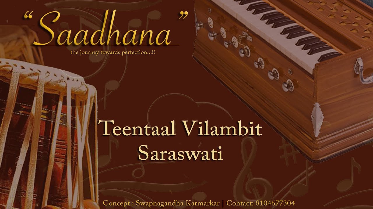Teentaal Vilambit Lehra | Saraswati | C# | 80 bpm | Live Harmonium | 108 Cycles | Saadhana