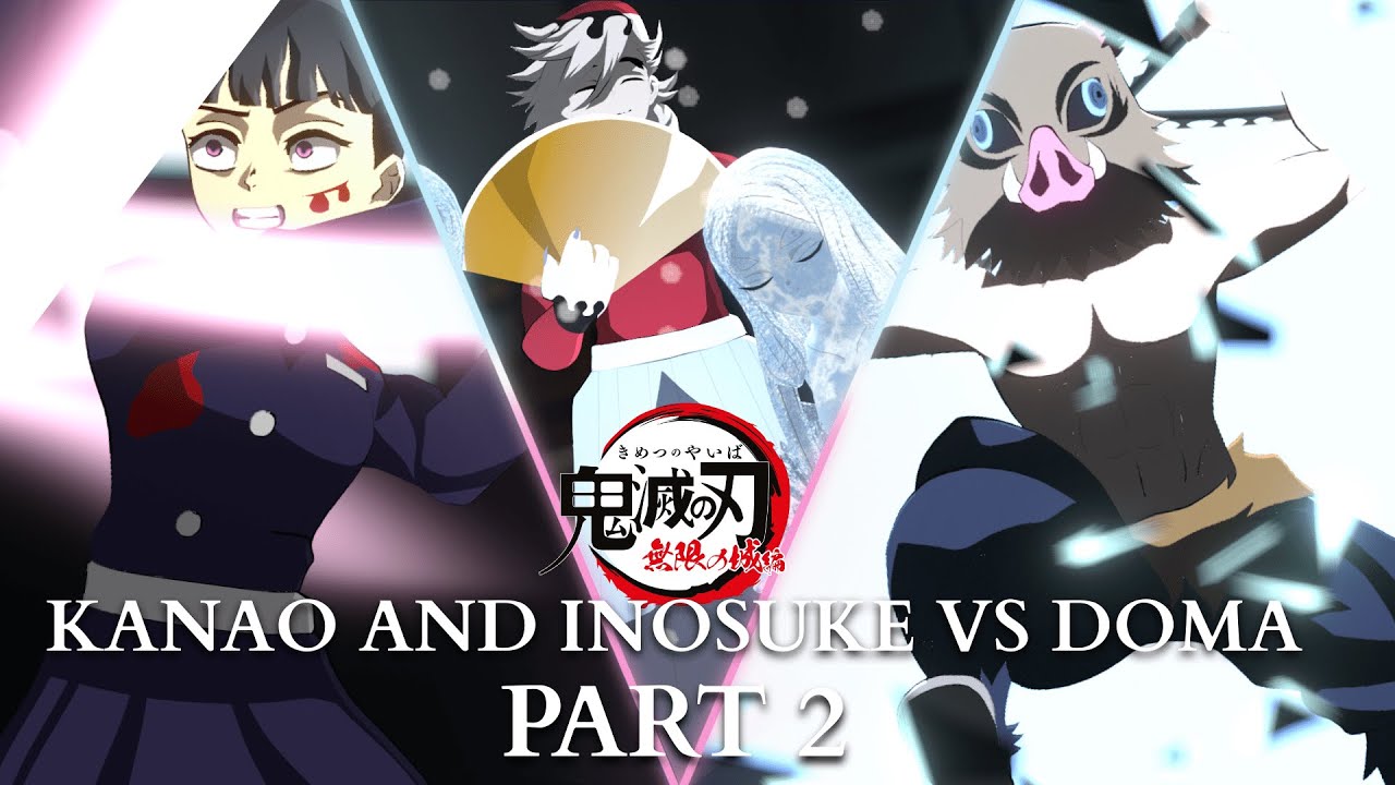 「Demon Slayer」Kanao & Inosuke vs Doma Fight  Demon Slayer Fan Animation Part 2