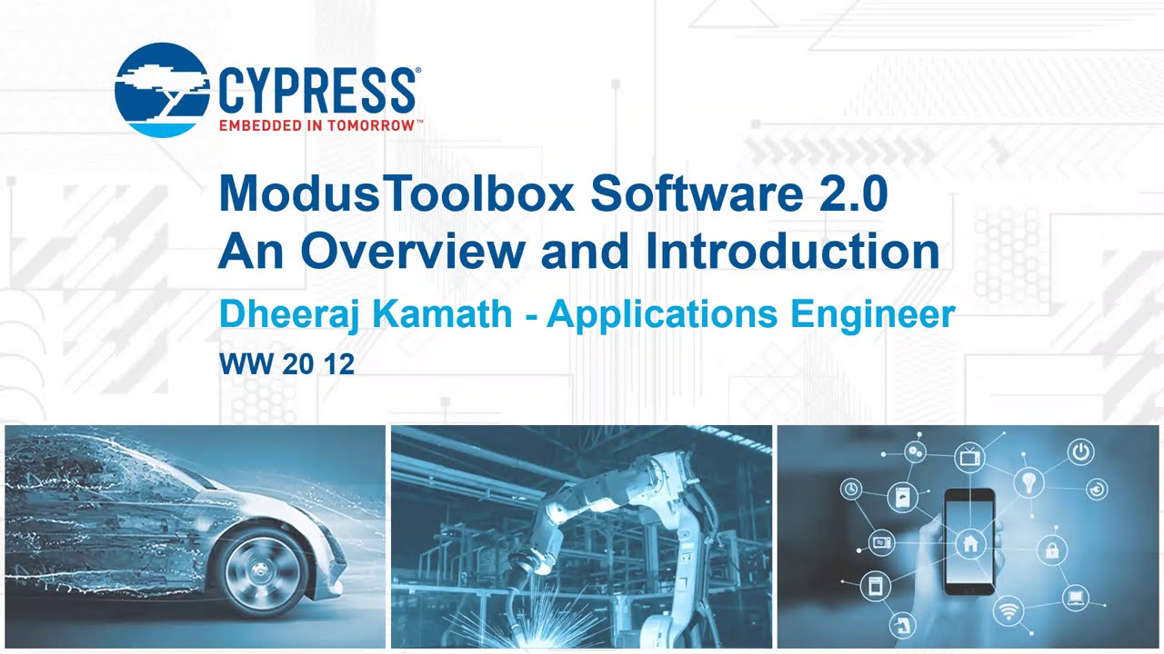 Session 1 Introduction to ModusToolbox 2.x
