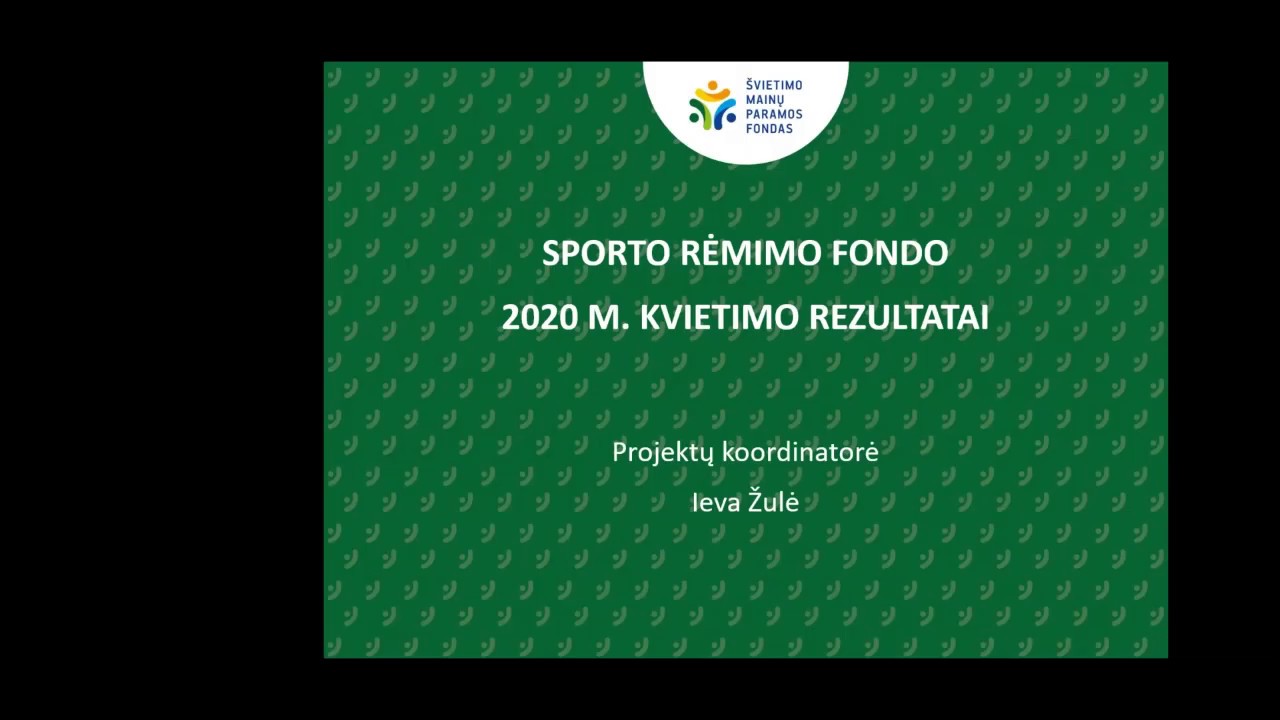 Sporto rėmimo fondo 2020 m. kvietimo rezultatai. Ieva Žulė.