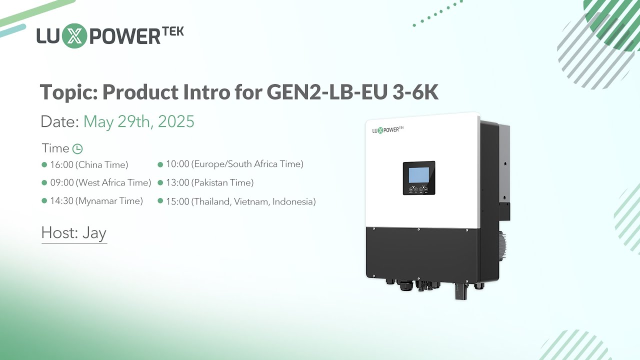 LuxpowerTek GEN2-LB-EU 3–6K Hybrid Inverter – Full Online Training