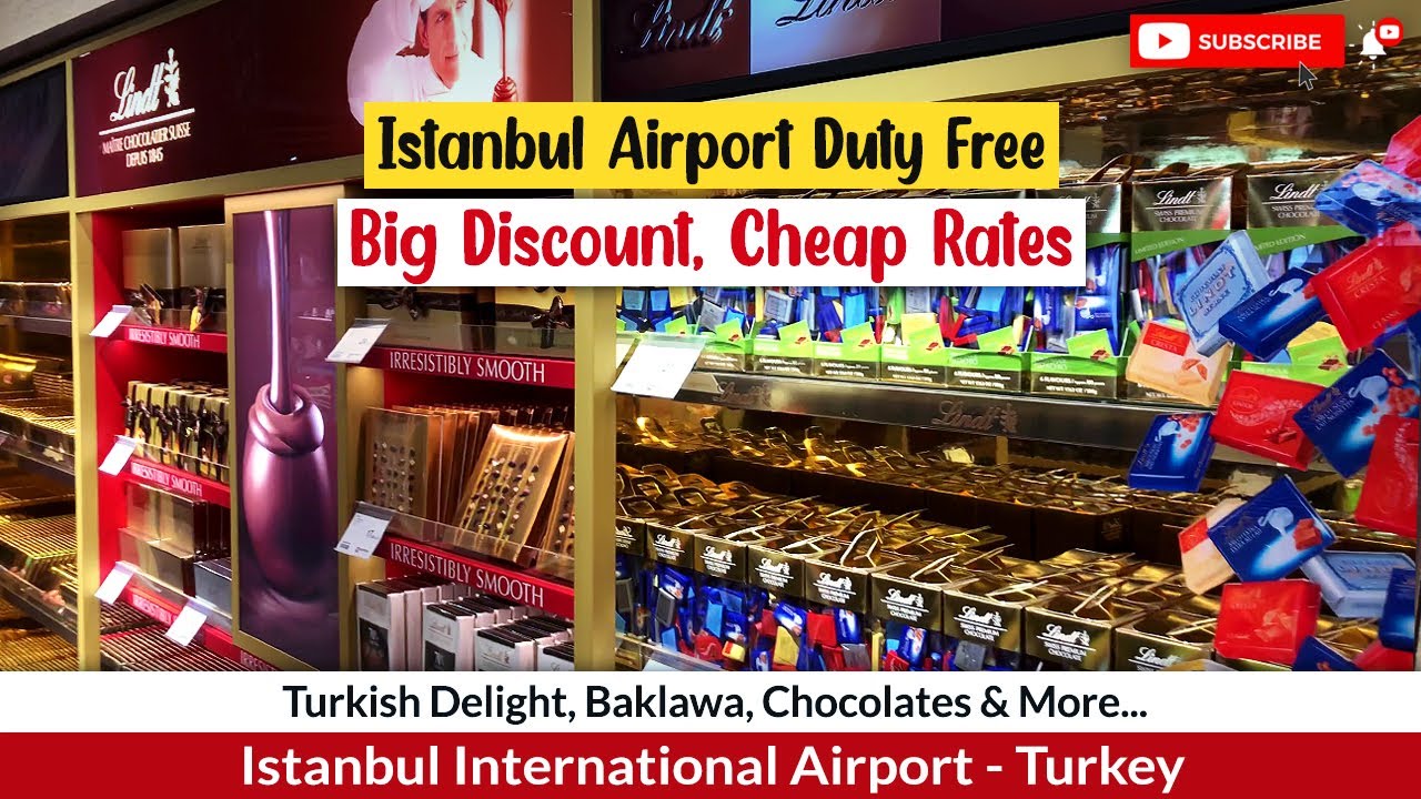 Duty-Free Shopping Turkey—Istanbul Ataturk Airport Tour - Baklava Chocolates Turkish Delight & More!