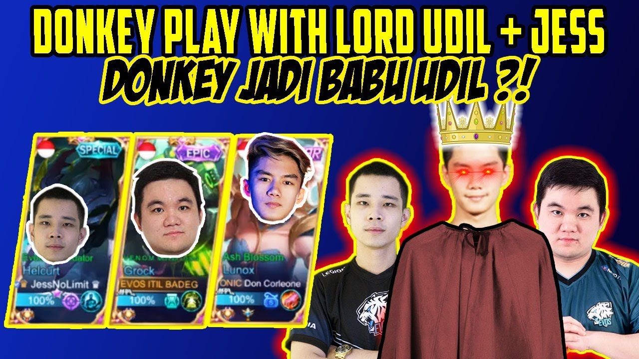 MAIN SAMA LORD UDIL+JESS...2 ORANG YANG DRAMA AMA DONKEY!!! GUEGE!!!!