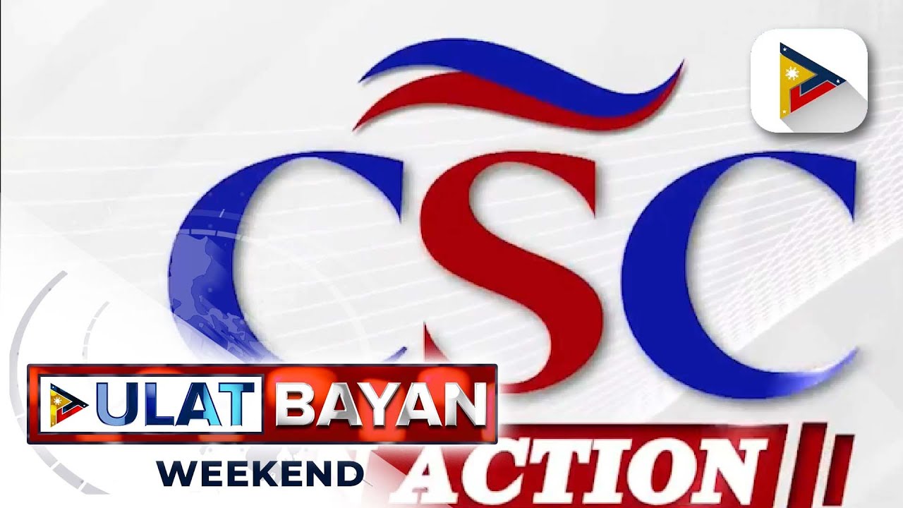 CSC in Action: Alamin ang proseso sa pagkuha ng COE