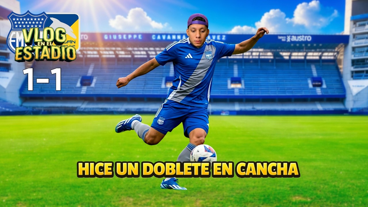 HICE un DOBLETE en el CAPWELL ⚽⚡ | VLOG EMELEC - DELFIN | FECHA 1| TIKO EN EL ESTADIO