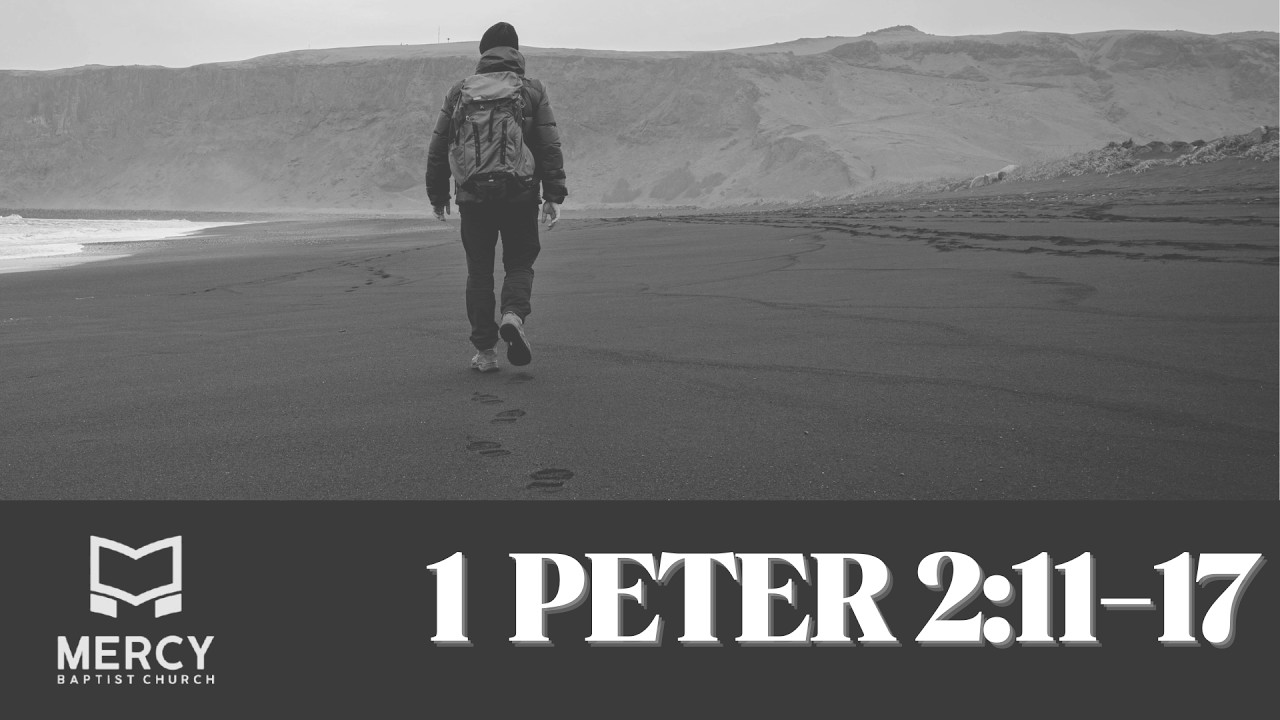 Sunday Worship - 1 Peter 2:11-17 - February 15, 2026