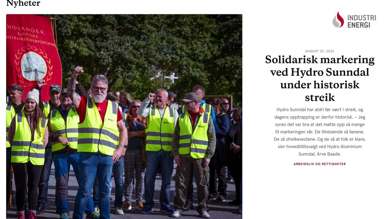 Hydro Aluminium Sunndal I Streik