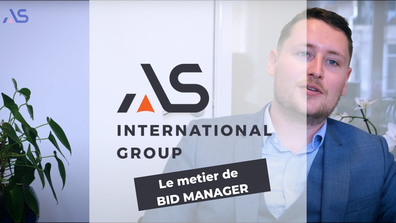 Le metier de BID MANAGER - AS International Group