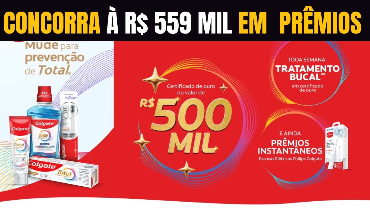 ✅ PROMO&Ccedil;&Atilde;O PREVEN&Ccedil;&Atilde;O DE TOTAL COLGATE l  Concorra a R$ 733 Mil de Pr&ecirc;mios