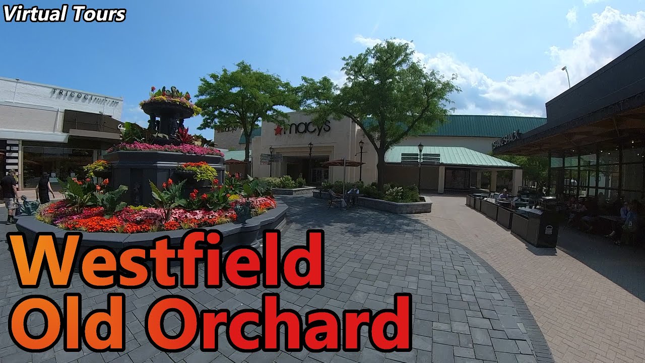 Westfield Old Orchard Mall  //  Virtual Tours