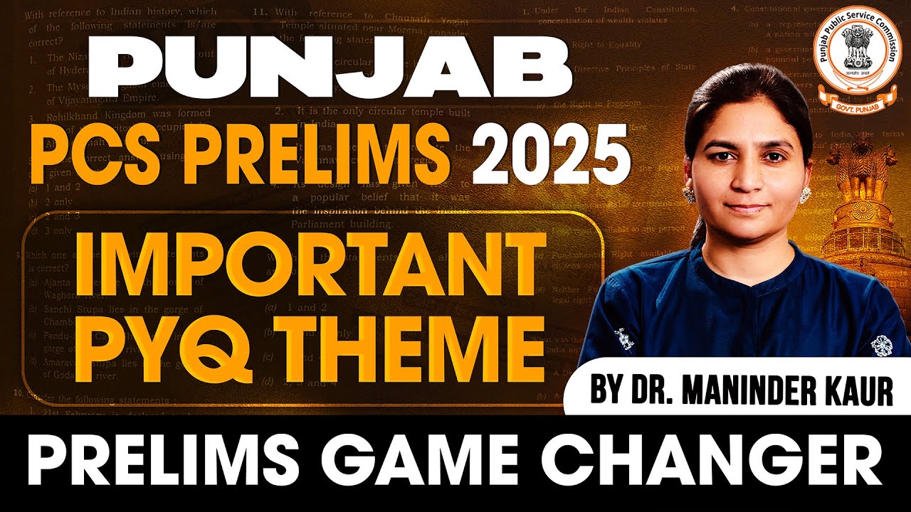 Important PYQ Theme | Punjab PCS Prelims 2025 | by Dr. Maninder Kaur