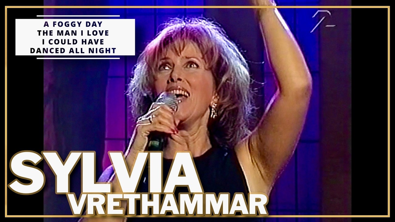 Sylvia Vrethammar | A Foggy Day | The Man I Love | I Could Have Danced All Night