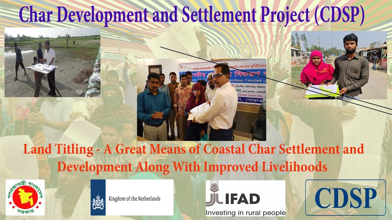 Land Titling a Great Means of Integrated Char Development by CDSP