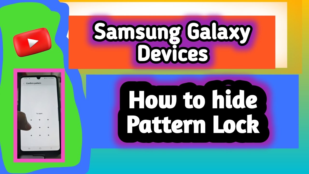 Samsung Galaxy Devices: How to hide Pattern Lock