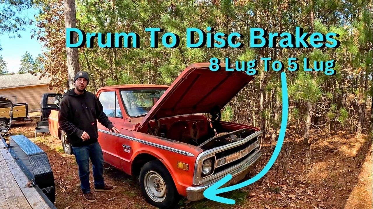 C10 Disc Brake Conversion- C20 8 Lug To 5 Lug Conversion