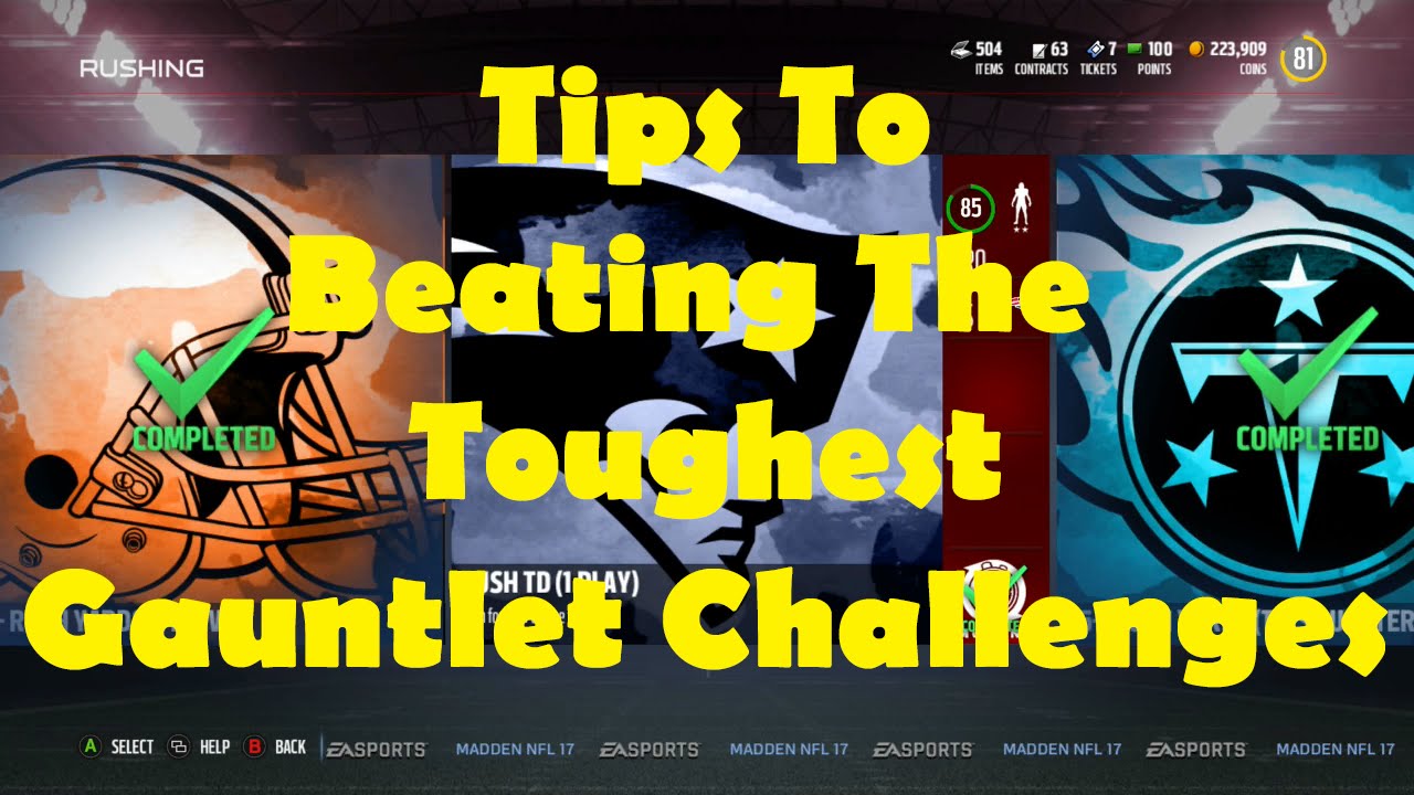Madden 17 Tip/Tricks For The Toughest Gauntlet Challenges