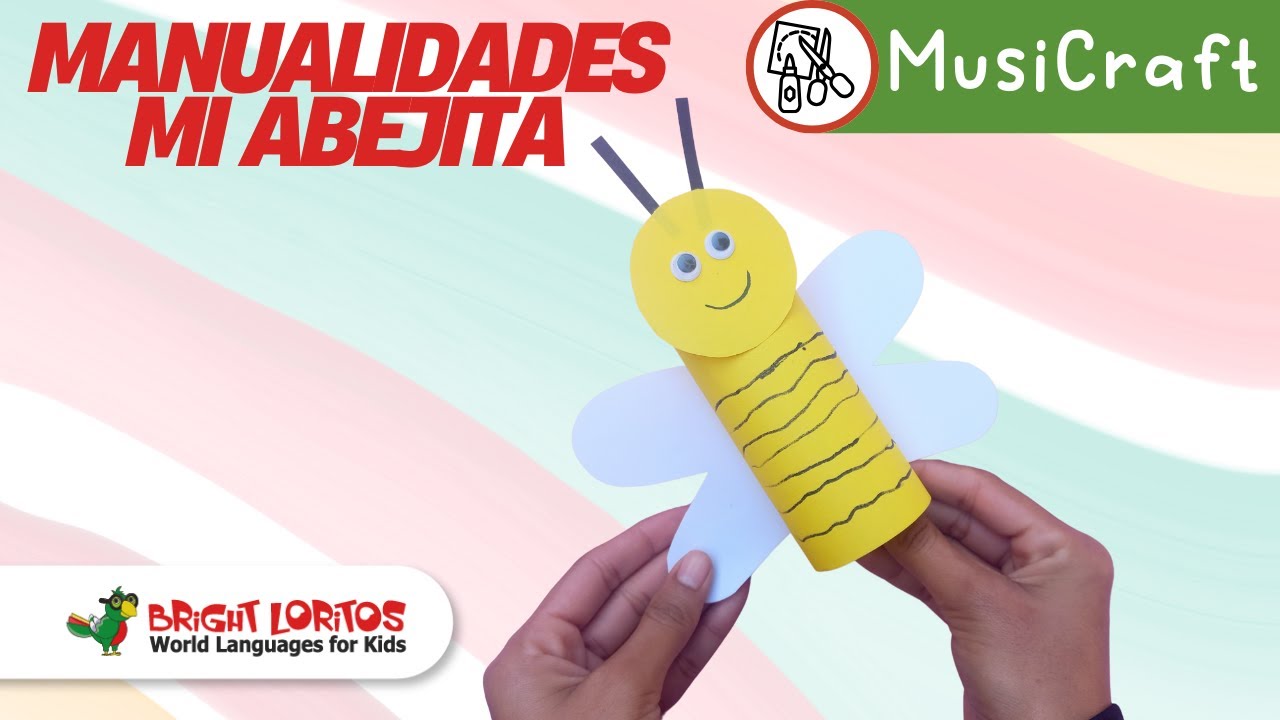 Mi Abejita 🐝 | Canción y Manualidad Infantil en Español | Craft Song for Kids