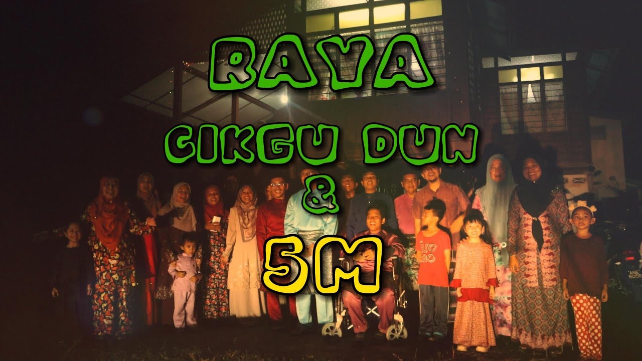EPISOD 55: EPISOD KHAS RAYA CIKGU DUN & 5M?