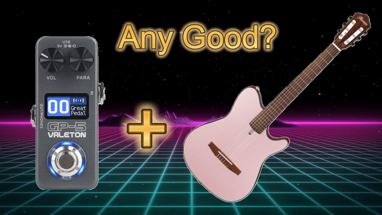 Valeton GP-5 Nylon Acoustic БЕСПЛАТНЫЙ ПРЕСЕТЫ
