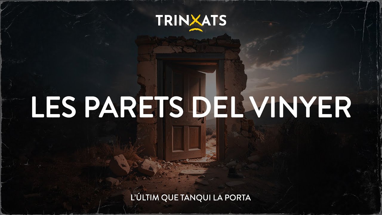 Trinxats - Les parets del vinyer