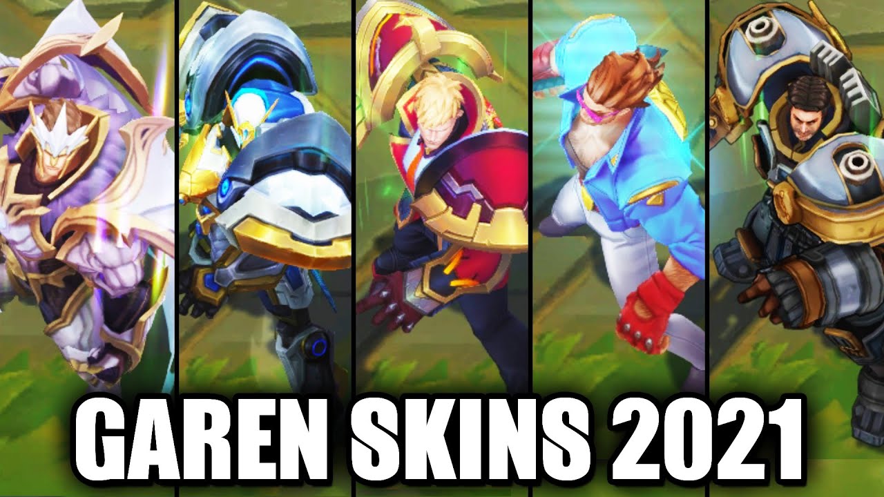 All Garen Skins Spotlight 2021 (League of Legends)