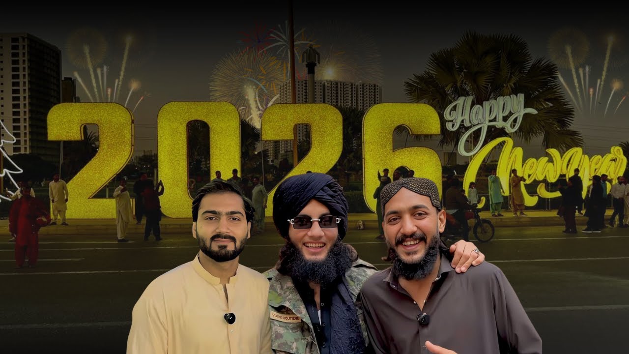 KARACHI | New Year Vlog with Muhtaram Bhai and Mian Bhai | Welcome 2026! 🎇
