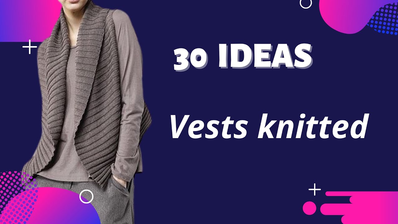 ✨ Vests knitted/ Vest women's/ Ideas vests