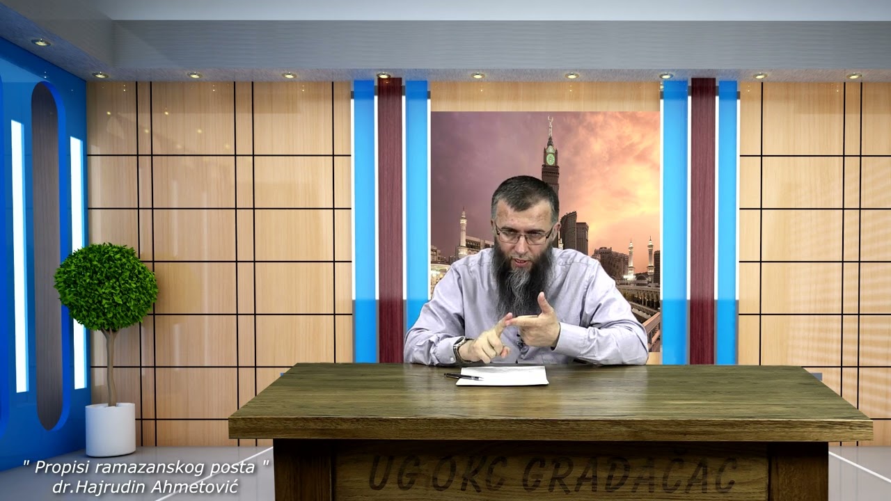 Propisi ramazanskog posta - dr. Hajrudin Ahmetović