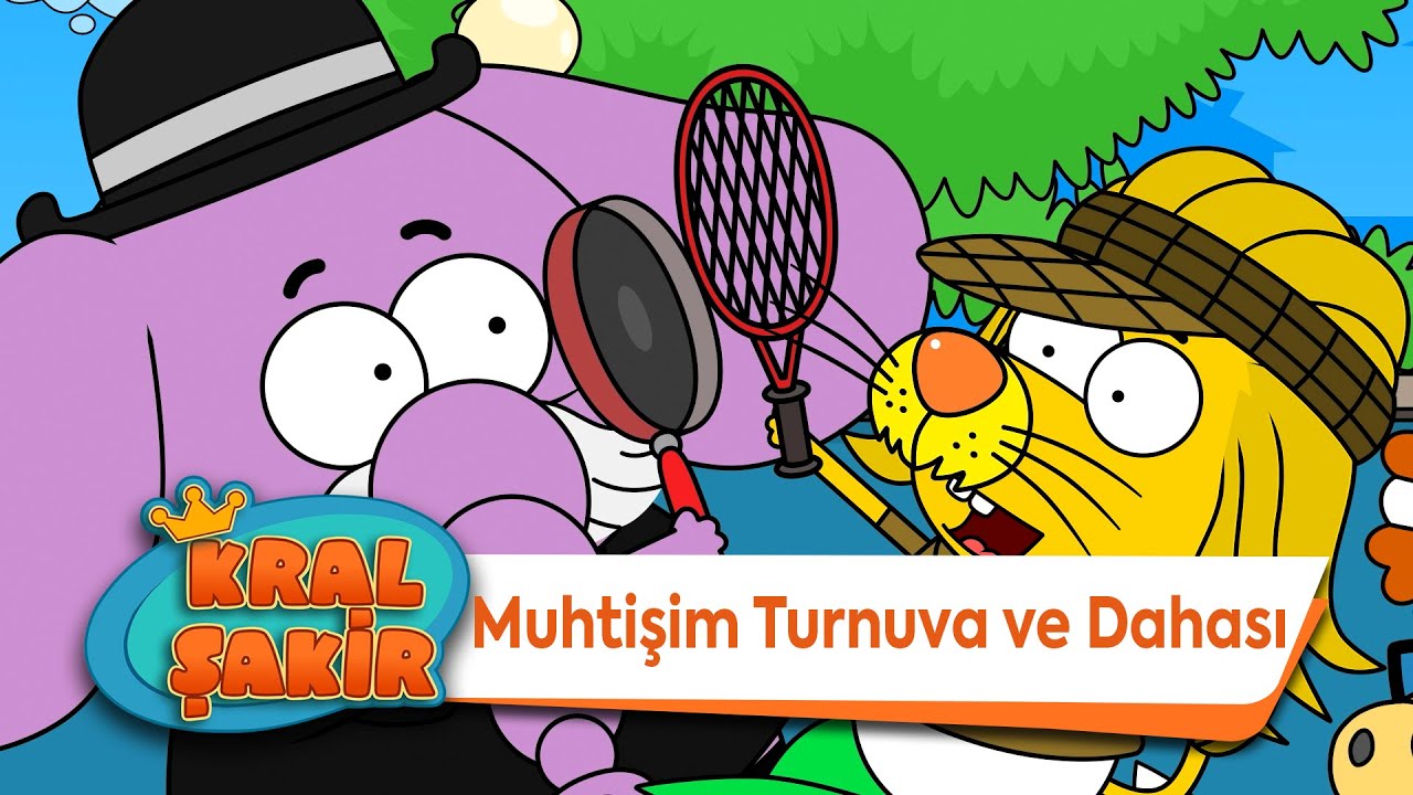 Muhtişim Turnuva ve Dahası - Kral Şakir